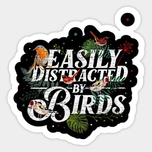 Funny Birdwatcher Gift Animal Lover Bird Sticker